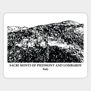 Sacri Monti of Piedmont and Lombardy - Italy Magnet